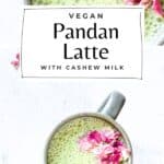 Pin for Pandan Latte (vegan) recipe.