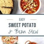 Pin for vegan sweet potato and bean stew recipe