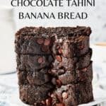 Pin for Vegan Chocolate Tahini Banana Bread recipe on Resplendent Kitchen blog.