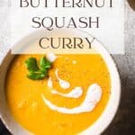 Pin for curried butternut squash soup.