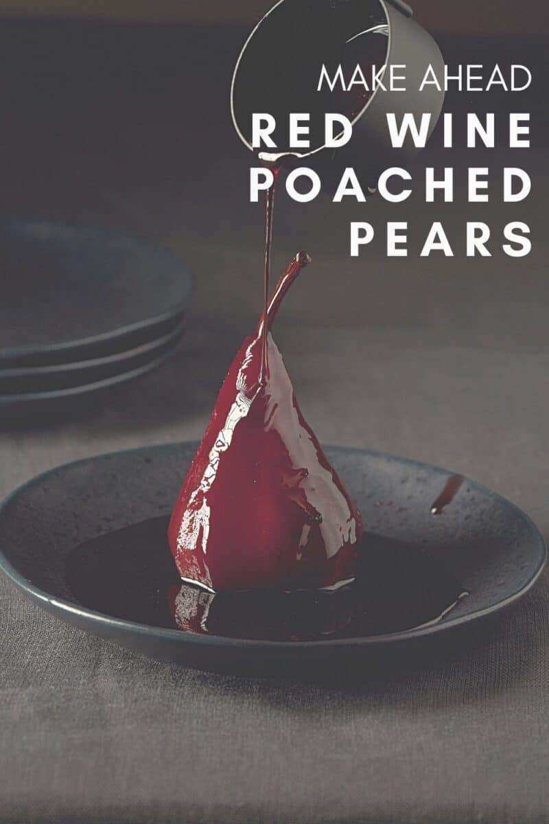 pin for red wine poached pears recipe make ahead.