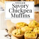 Pin for Vegan Savory Chickpea Muffins with Broccoli.