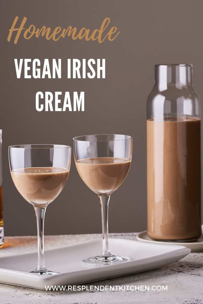pin for dairy free vegan Irish Cream