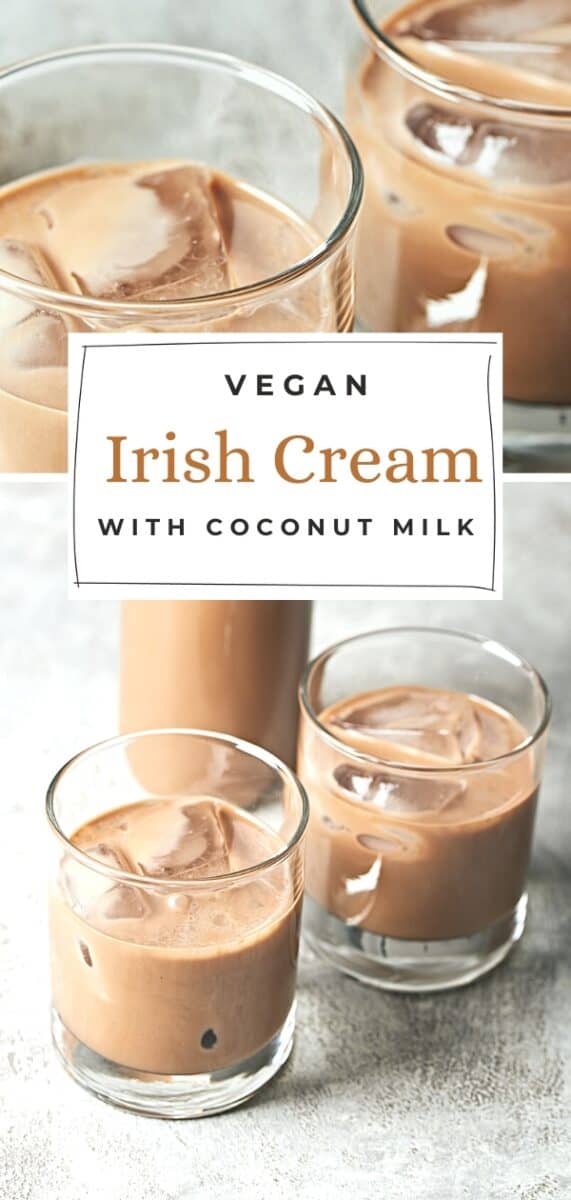 Pin for vegan Irish Cream recipe.