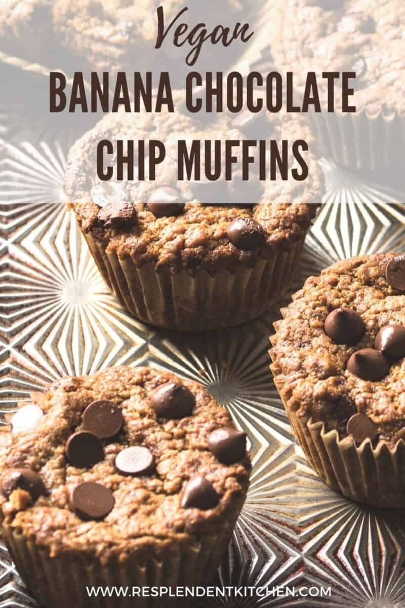 pin for healthy vegan banana chocolate chip muffins