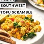 pin Vegan Southwestern Tofu Scramble