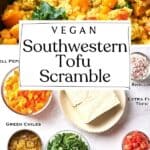 Pin for Vegan Southwestern Tofu Scramble recipe on the Resplendent Kitchen blog.