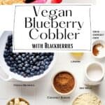 Pin for Vegan Blueberry Cobbler with Blackberries