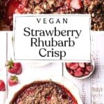 Pin for Vegan Strawberry Rhubarb Crisp
