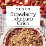 Pin for Vegan Strawberry Rhubarb Crisp.