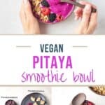 Pin for vegan dragon fruit smoothie bowl.