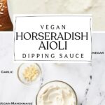 Pin for vegan horseradish aioli.