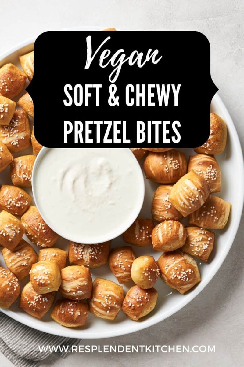 pin soft and chewy pretzel bites