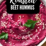 pin for easy and creamy roasted beet hummus