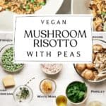 Pin for Vegan Mushroom Risotto with Peas