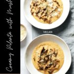 pin for best creamy polenta with roasted mushrooms