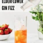 pin for strawberry elderflower gin fizz