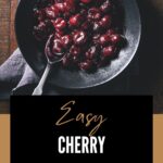 Pin for Easy Cherry Compote Recipe on Resplendent Kitchen.