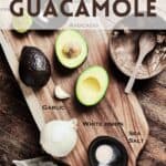 Pin for 4 ingredient guacamole recipe on Resplendent Kitchen.