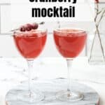 Pin for Sparkling Cranberry Mocktail/
