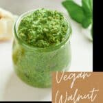 Pin for Vegan Walnut Pesto recipe on Resplendent Kitchen blog.