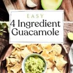 Pin for Easy 4 Ingredient Guacamole Recipe on Resplendent Kitchen Blog.