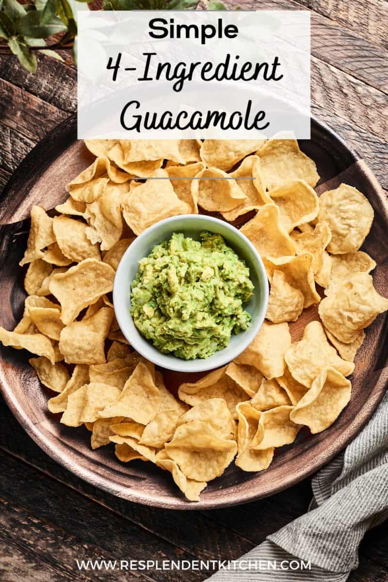 Pin for simple 4 ingredient guacamole recipe.