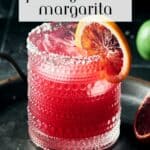 Pin for Blood Orange Pomegranate Margaritas.
