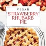 Pin for Vegan Strawberry Rhubarb Pie.