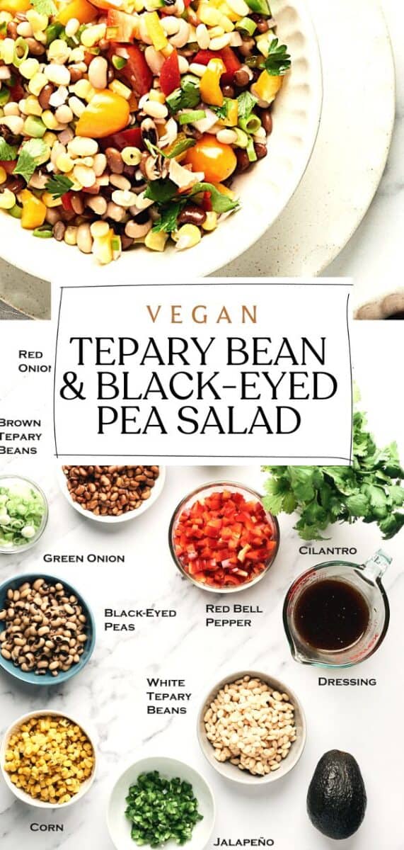 Pin for Vegan Tepary Bean and Black-Eyed Pea Salad.