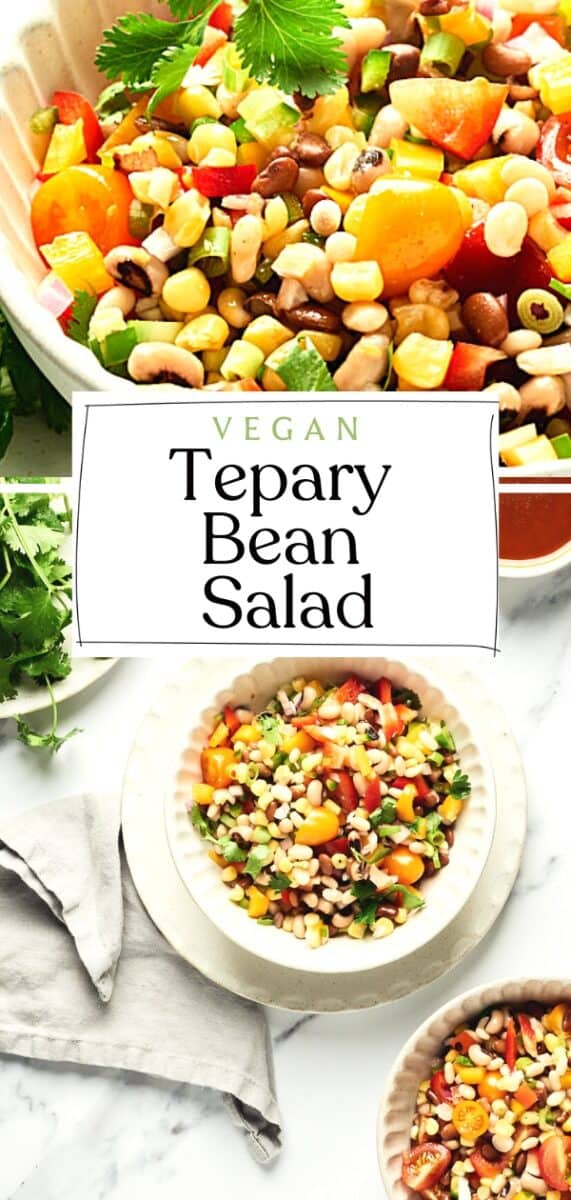Pin for vegan tepary bean salad.