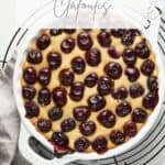 Pin for Vegan Cherry Clafoutis.