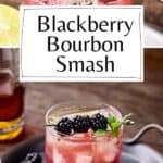 Pin for Blackberry Bourbon Smash cocktail on Resplendent Kitchen.