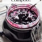 Pin for easy blueberry compote recipe on Resplendent Kitchen blog.