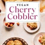 Pin for Vegan Cherry Cobbler.