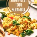 Pin for Easy Vegan Southwest Tofu Scramble.