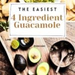 Pin for the easiest 4 ingredient guacamole.