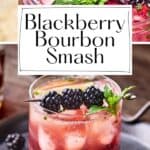 Pin for Blackberry Bourbon Smash.
