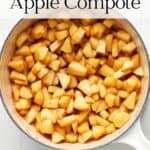 Pin for simple apple compote recipe on Resplendent Kitchen blog.