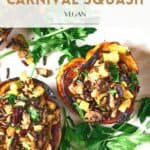 Vegan Stuffed Carnival Squash recipe on Resplendent Kitchen blog.