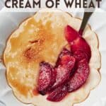 Vegan Cream of Wheat recipe.