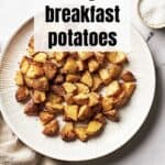 Recipe for vegan air fryer breakfast potatoes.