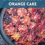 Pin for Vegan Chocolate Blood Orange Cake