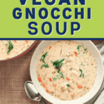 Pin for Vegan Gnocchi Soup.