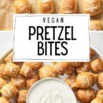Pin for vegan pretzel bites recipe on Resplendent Kitchen blog.
