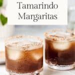 Pin for how to make Tamarindo Margaritas.