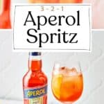 Pin for 3-2-1 Aperol Spritz cocktail recipe.