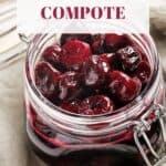Pin for how to make cherry compote recipe on Resplendent Kitchen blog.