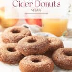 Pin for vegan baked apple cider donuts on Resplendent Kitchen blog.