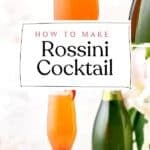 Pin for How to make Rossini Cocktail.